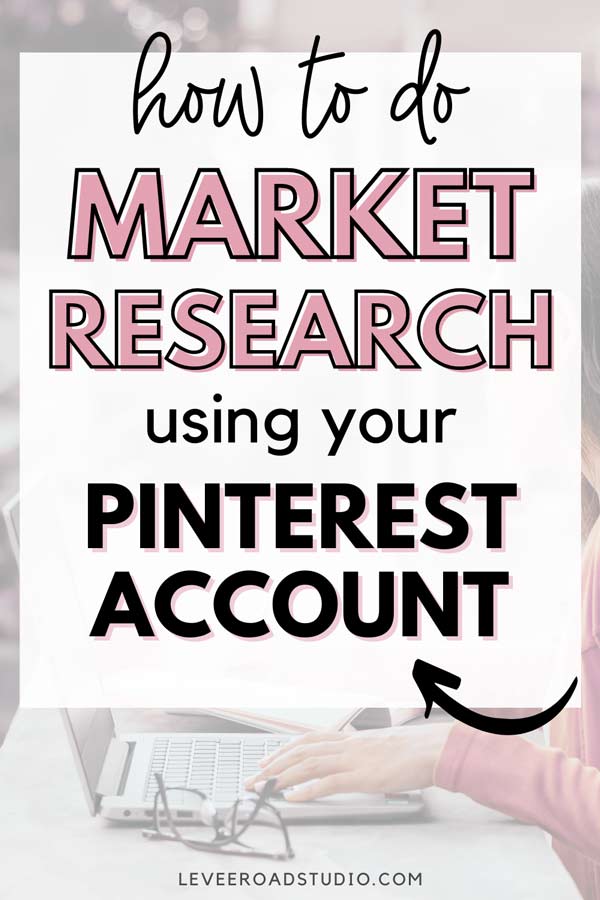 Pinterest's Role in Market Research for Business Marketing